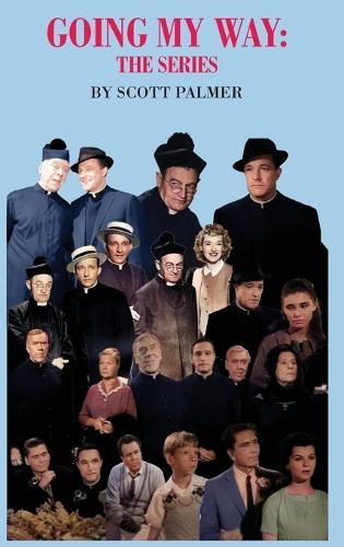 Going My Way: The Series