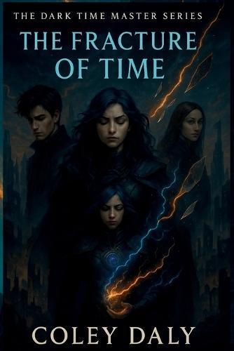 The Fracture of Time