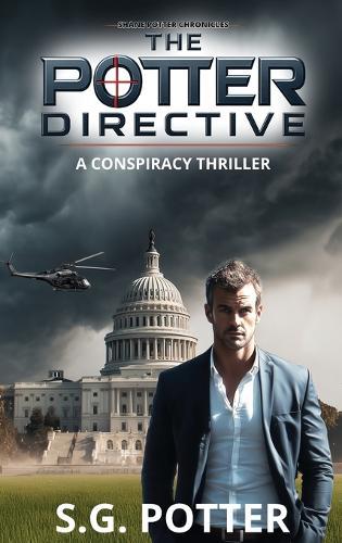 The Potter Directive: A Conspiracy Thriller
