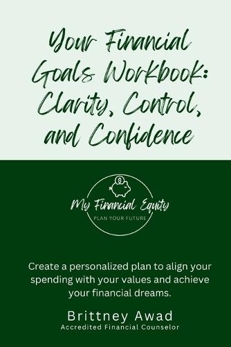 Your Financial Goals Workbook