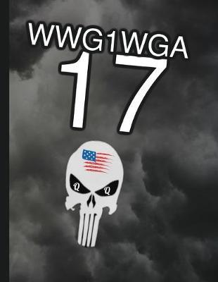 WWG1WGA 17 qq: KAG MAGA 8.5 x 11 Make America Great Again Notebook Q anon Qmap Journal Planner Doodling Scrapbook DJT POTUS patriot paper pad support conservatives - God Bless America