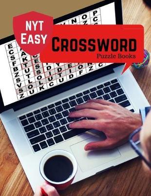 NYT Easy Crossword Puzzle Books: Fun Way to Your IQ, Word Find Game Book for Teens and Adults Who Love to read and Challenge.