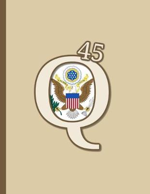 q 45: KAG MAGA 8.5 x 11 Make America Great Again Notebook Q anon Qmap Journal Planner Doodling Scrapbook DJT POTUS patriot paper pad support conservatives - God Bless America