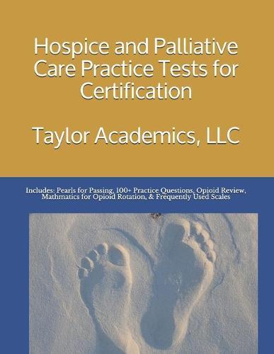 Hospice & Palliative Care Practice Tests for Certification