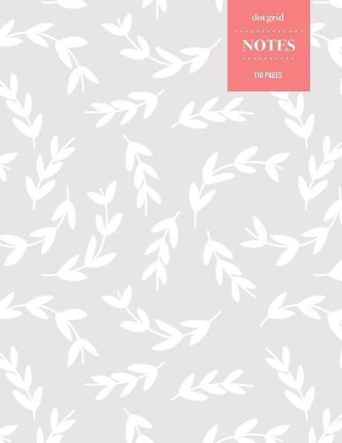 Dot Grid Notes 110 Pages: Vintage Floral Premium Notebook for Professionals and Students, Teachers and Writers - Light Grey Vines Pattern with Salmon Pink Tag