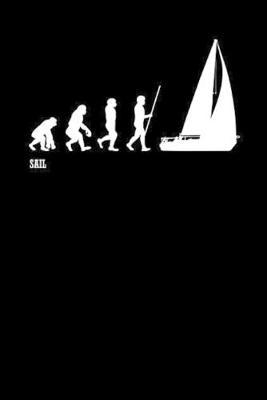 Sail: Notebook Segeln Notizbuch Sailing Journal Segel Planer 6x9 kariert squared