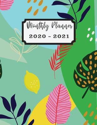 2020-2021 Planner: 2 Years Planner Calendar Personalized January 2020 up to December 2021 Contains extra lined pages to record notes Design cover Color tropical flower