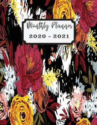 Monthly Planner 2020 - 2021: 2 Years Planner Calendar Personalized January 2020 up to December 2021 Contains extra lined pages to record notes, with Pink flower
