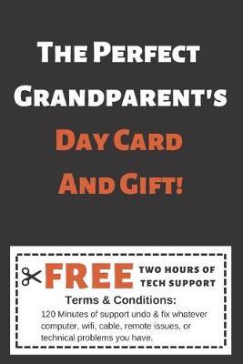 The Perfect Grandparent's Day Card and Gift: Grandparent's Day Themed Alternative Card and Gift