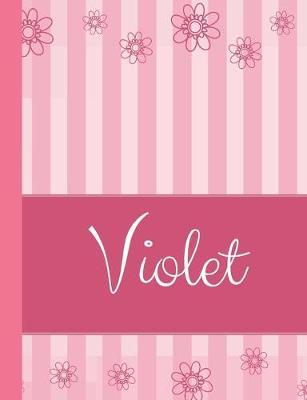 Violet: Personalized Name College Ruled Notebook Pink Lines and Flowers