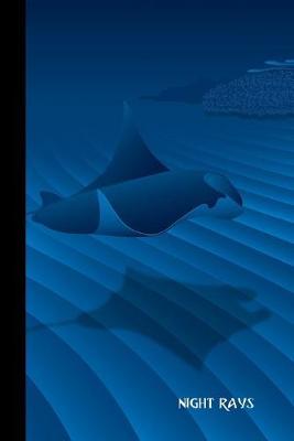 Night Rays: small lined Manta Ray Notebook / Travel Journal to write in (6'' x 9'') 120 pages