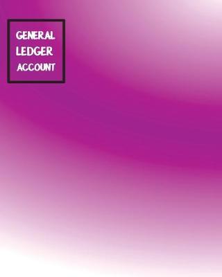 General Ledger Account: Accounting Journal Record Books With 3 Columns For Number, Date, Account, Debit, Credit and Balance White Paper Book, 122 pages