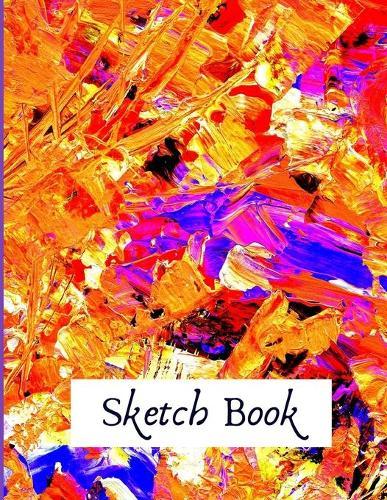 Sketchbook: Sketch Book. Sketch Pad, Drawing Book, For Pencil, Ink, Crayon and Pastel Fun
