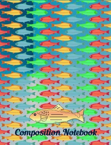 Composition Notebook: A colorful fish pattern on shades of blue