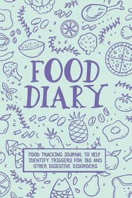 IBS Food Journal. Food Diary and Notebook for Digestive Disorders
