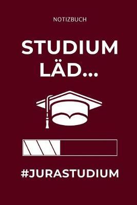 Notizbuch Studium Lad... #jurastudium: A5 Notizbuch BLANKO fur Anwalte Juristen - Geschenkidee fur Studenten - Abitur - Studium - Jura - Geburtstag - Lustiger Spruch - Studentenbuch
