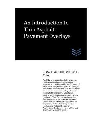 An Introduction to Thin Asphalt Pavement Overlays