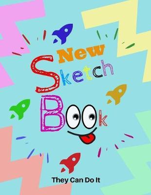 New Sketch Book: 8.5 X 11, Customized Artist Sketchbook to Draw and Journal: 112 pages, Sketching, Drawing and Creative Doodling. (Workbook and Handbook)