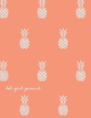 Dot Grid Journal: Pastel Pineapple Print - Dotted Grid Notebook - Large A4