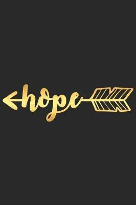 Hope: A Matte Soft Cover Daily Prayer Journal Notebook to Write In, 120 Blank Lined Pages for Thoughts, Prayers, Thanks and Devotions