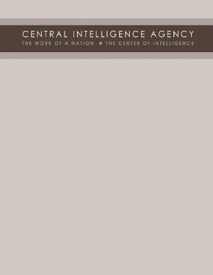 Central Intelligence Agency: The Work of a Nation - The Center of Intelligence