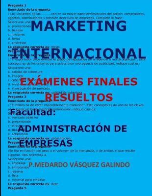Marketing Internacional-Ex menes Finales Resueltos: Facultad: Administraci n de Empresas
