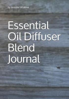 Essential Oil Diffuser Blend Journal