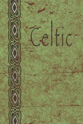 Celtic: Blank Lined Journal