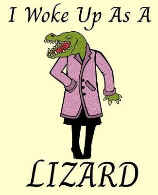 I Woke Up as a Lizard: A One Prompt Wide Ruled Lined Dot Paper for Handwriting