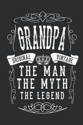 Grandpa the Man: Journal for the Best Grandpa