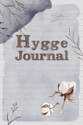 Hygge Journal: Notebook with Lined Paper Scandinavian Nature-Inspired Minimalistic Design