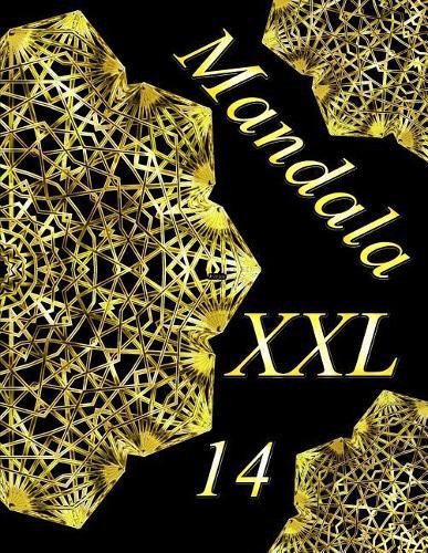 Mandala XXL 14: Antistress Libro Da Colorare Per Adulti