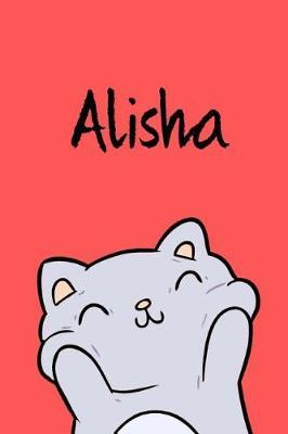 Alisha: Din A5 - 120 Blanko Seiten - Mein Malbuch - Personalisierter Kalender - Vornamen - Sch nes Notizbuch - Notizblock Rot - Kinderbuch - Jugendbuch - Organizer - Malblock Mit Namen