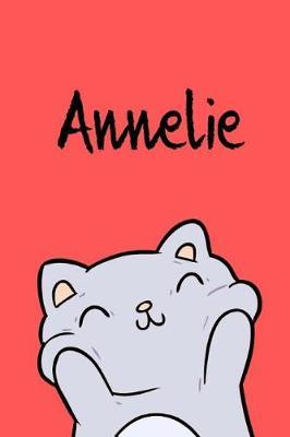 Annelie: Din A5 - Blanko 110 Seiten - Mein Malbuch - Personalisierter Kalender - Vornamen - Sch nes Notizbuch - Notizblock Rot - Kinderbuch - Jugendbuch - Organizer - Malblock Mit Namen