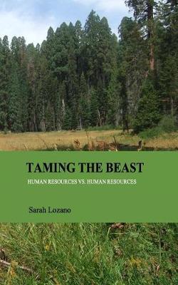 Taming the Beast: Human Resources vs. Human Resources