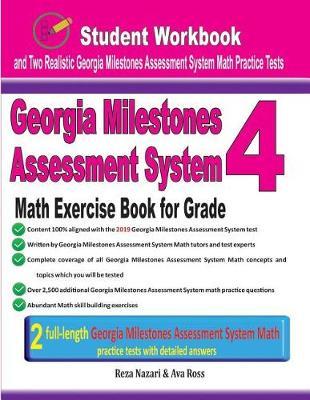 Georgia Milestones Assessment System Math Exercise Book for Grade 4: Student Workbook and Two Realistic Gmas Math Tests