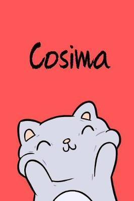 Cosima: Din A5 - 110 Blanko Seiten - Mein Malbuch - Personalisierter Kalender - Vornamen - Sch nes Notizbuch - Notizblock Rot - Kinderbuch - Jugendbuch - Organizer - Malblock Mit Namen