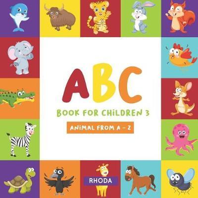 ABC Books for Children: Animal From A-Z