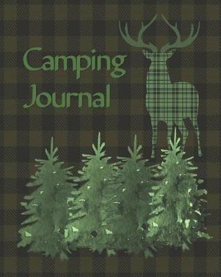 Camping Journal: Perfect Family RV Journal/Camping Diary or Logbook for Campers or Hikers: Over 100 Pages with Prompts for Planning Your Trip: Capture Memories.
