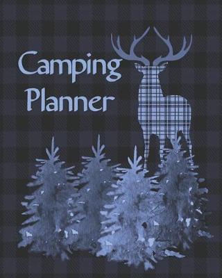 Camping Journal: Perfect Blue Family RV /Camping Diary or Logbook for Campers or Hikers: Over 100 Pages with Prompts for Planning Your Trip: Capture Memories.