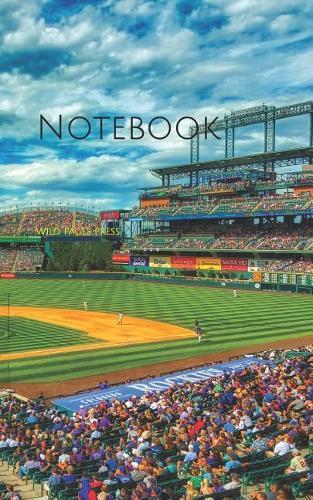 Notebook: Baseball Field Stadium Colorado Rockies Sports Ball Glove Baseball Base Baseballers