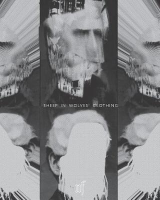 Sheep in Wolves Clothing