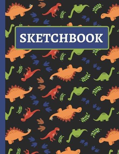 Sketchbook: Kids Multicolor Dinosaur Sketchbook for Doodling and Drawing