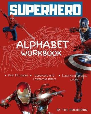 Superhero Alphabet Workbook: Letter Tracing