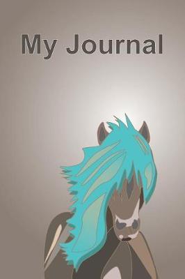 My Journal I Love Horses: A Beautiful Lined Notebook for Horse Lovers. Each Page Has Been Infused with the Stunning Cover Artwork. Subject and Date Boxes on Each Page Allow You to Organise Your Information Easily and You Can Index It for Reference.