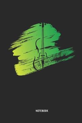 Cello Notebook: Cello Journal. Great Accessories & Gift Idea for Cellists, Cello Teacher, Students & All Cello Music Lover.