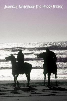 Journal Notebook for Horse Riding: Pocket Journal for Girl Horse and Pony Lovers