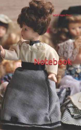 Notebook: Dolls porcelain retro historically antiques head doll