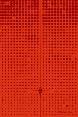 Notierbuch Dotted: (rot) 120 Seiten, Punkeraster, Rotes Design Mit Dots Und Seilt nzer Auf Der Slackline; Notizbuch / Tagebuch / Journal
