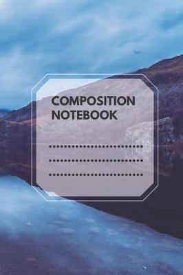 Composition Notebook: Composition Book, Journal, Diary, College Ruled, Lined,110 pages (school notebooks)
